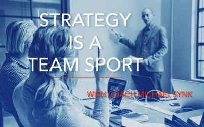 Strategy is a Team Sport